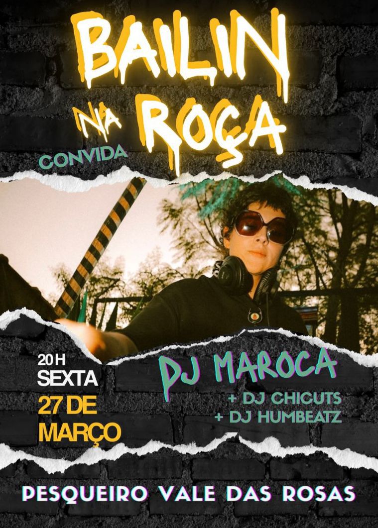 Bailin na Roça convida a DJ Maroca na sua 12ª Edição