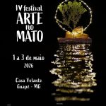Guapé recebe 4ª edição do festival ‘Arte no Mato’ com programação gratuita entre 1º e 3 de maio