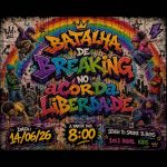 Neste domingo (14) acontece a 1ª Batalha de Breaking no aCorda Liberdade, em Guaxupé