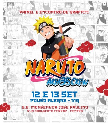 AREA 35 CREW promove evento de graffiti com tema Naruto em Pouso Alegre