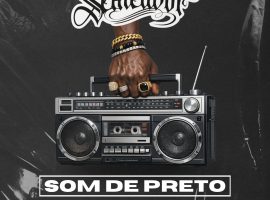Semeador convoca Leopac e Pop Black para resgatar a essência do rap combativo em “Som de Preto”
