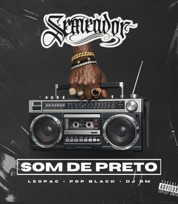 Semeador convoca Leopac e Pop Black para resgatar a essência do rap combativo em “Som de Preto”