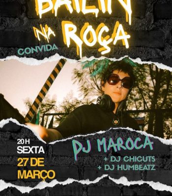 Bailin na Roça convida a DJ Maroca na sua 12ª Edição
